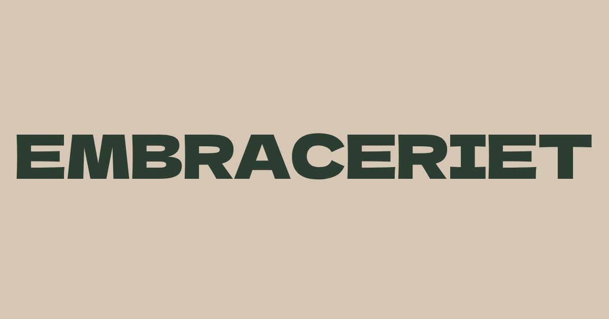Embraceriet